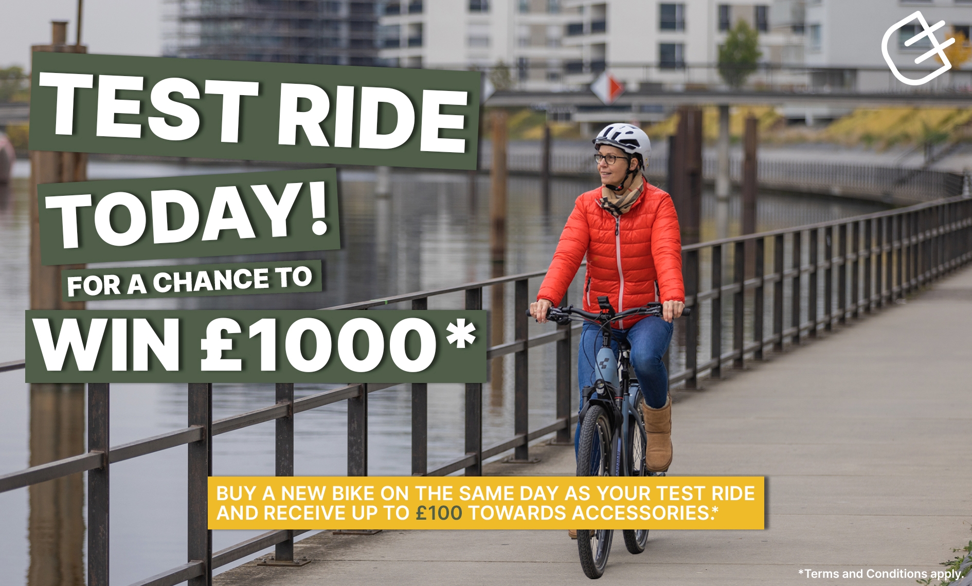 Test ride today for a chance to WIN £1000* and buy a new bike on the same day as your test ride and receive up to £100 towards accessories.